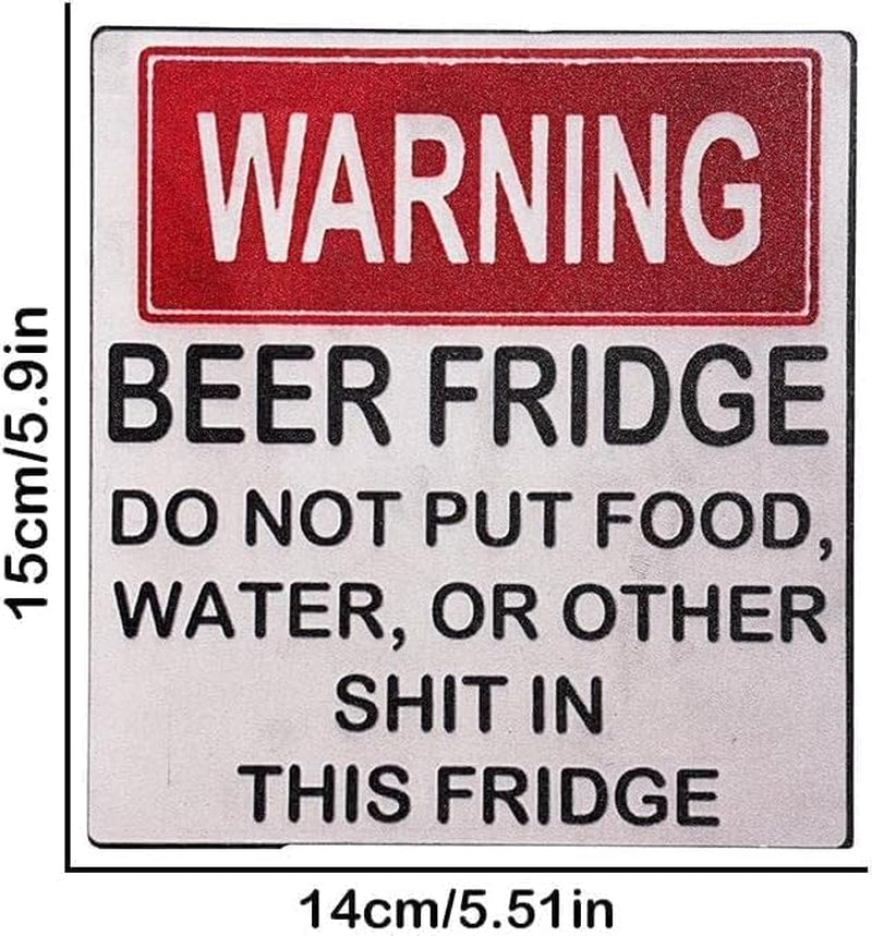 Humorous Warning Magnet for Beer Fridge - Do Not Store Food or Beverages - Kitchen Accessory