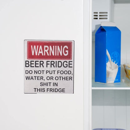 Humorous Warning Magnet for Beer Fridge - Do Not Store Food or Beverages - Kitchen Accessory